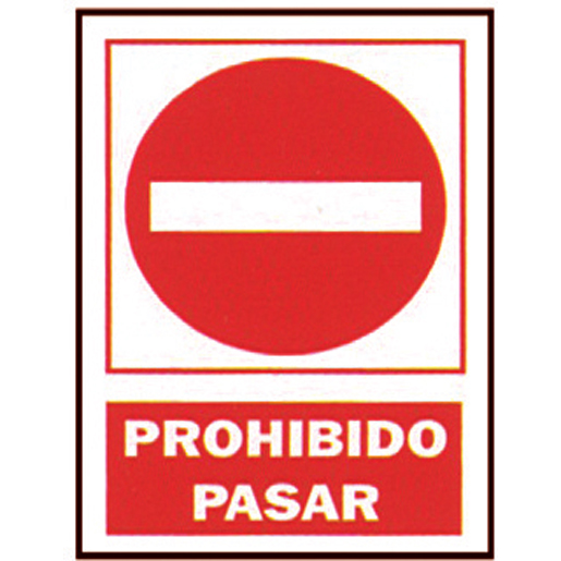 PROHIBIDO EL PASO (VEHICULOS)