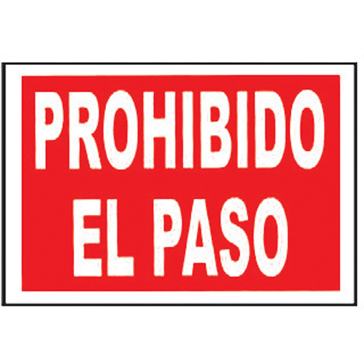 PROHIBIDO EL PASO (PERSONAS)