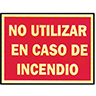 NO USAR CASO INCENDIO