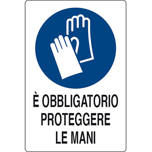 Cartello per segnalazione obbligo protezione mani Cartello per segnalazione obbligo protezione mani